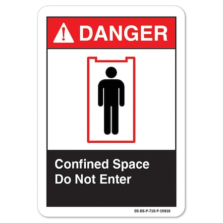 ANSI Danger Sign, Confined Space Do Not Enter, 5in X 3.5in Decal